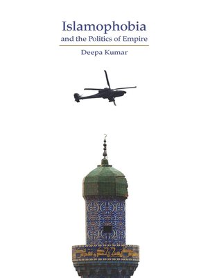 cover image of Islamophobia and the Politics of Empire